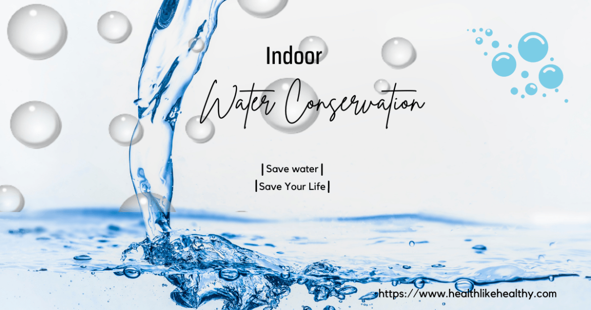 indoor water conservation